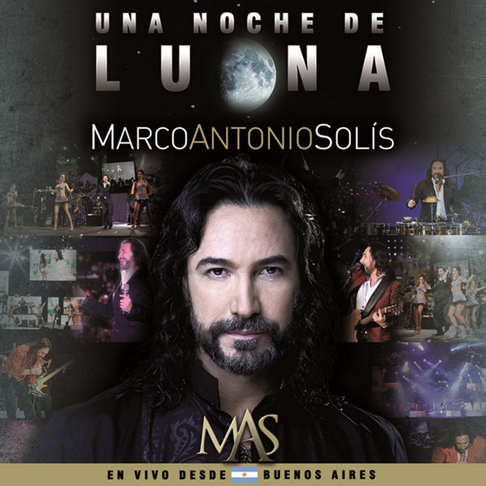 Marco Antonio Solís: Una Noche De Luna