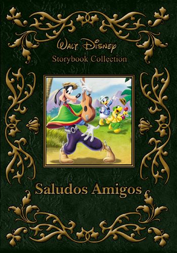 Disney Classics 06: Saludos Amigos [Latino]