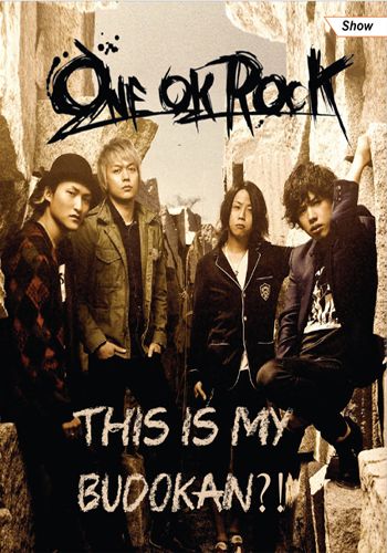 One Ok Rock: This Is My Budokan