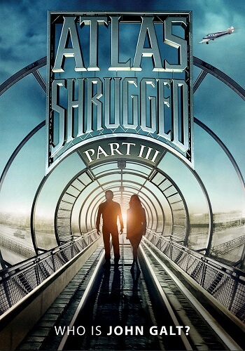 Atlas Shrugged: Part III [DVD9]