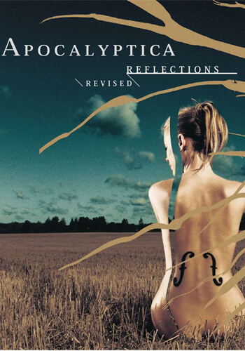 Apocalyptica: Reflections Revised