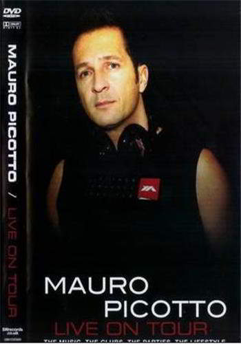 Mauro Picotto: Live on Tour