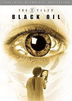 The X-Files Mythology, Volume 2: Black Oil [Dvd9][Latino]
