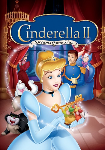 Cinderella II: Dreams Come True [DVD9] [Latino]