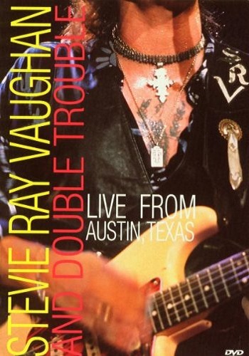 Stevie Ray Vaughan: Live From Texas