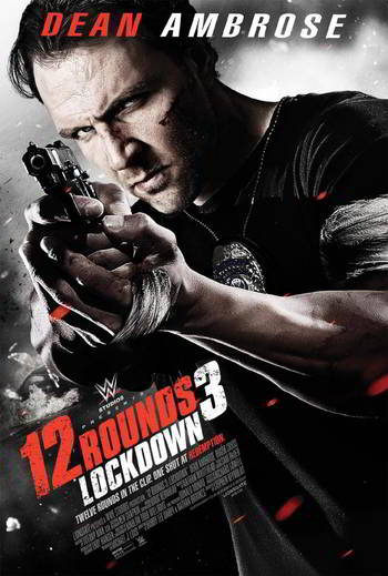 12 Rounds 3: Lockdown [BD25]