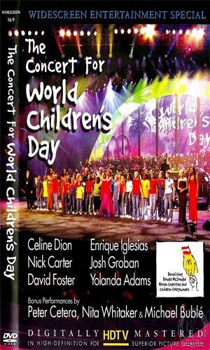 David Foster: The Concert For World Children’s Day [DVD9]