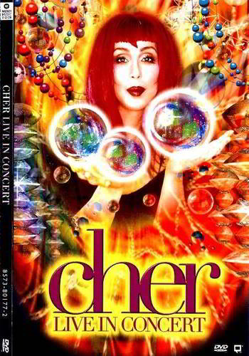 Cher: Live in Concert «Believe»