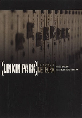 Linkin Park: Making Of Meteora
